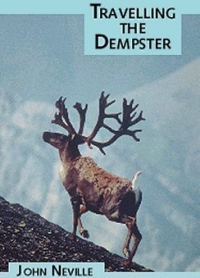 Travelling the Dempster by John Neville (Book)